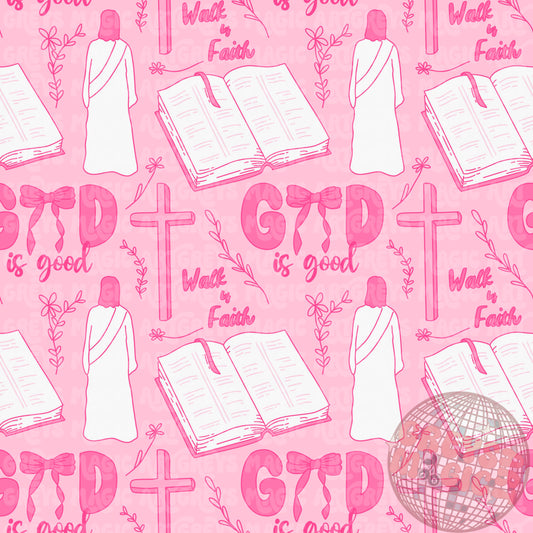 Pink God Is Good Seamless File