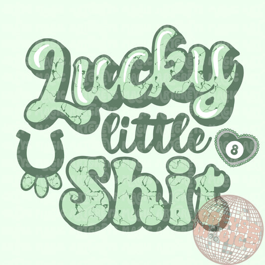 Girl Lucky Little Sh!t PNG