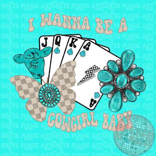 Wanna Be A Cowgirl Baby PNG