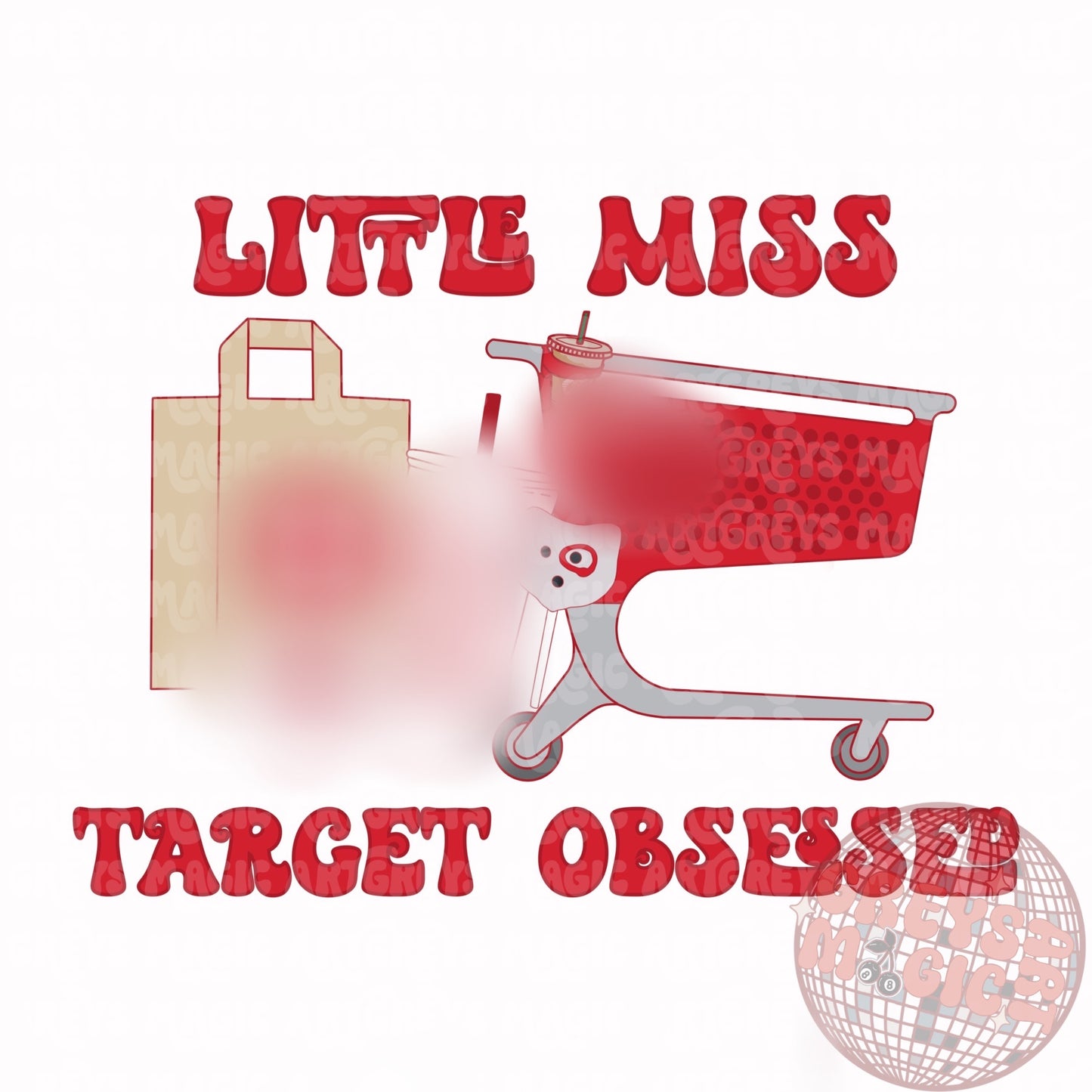 Little Miss Target Obsessed PNG