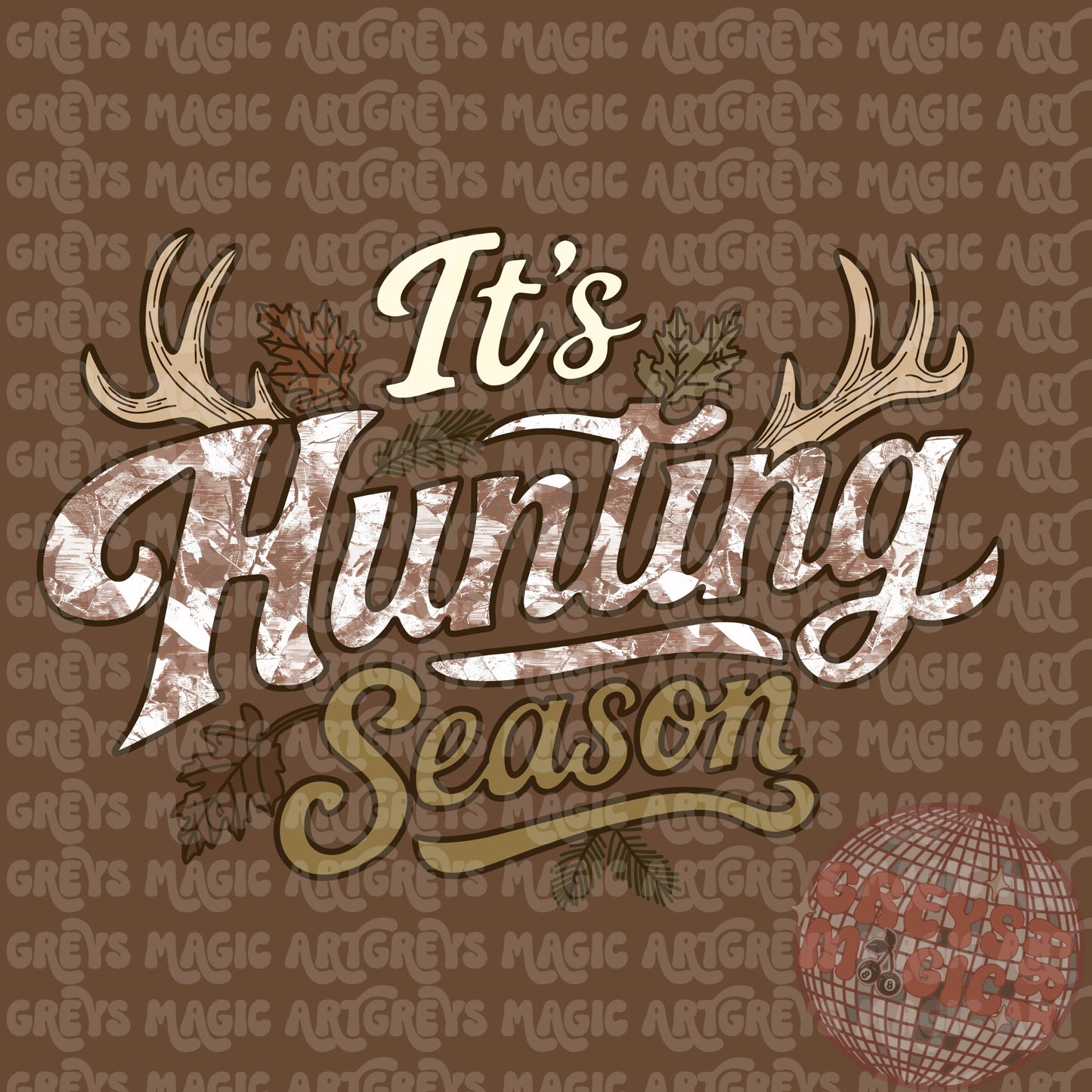 It’s Hunting Season PNG