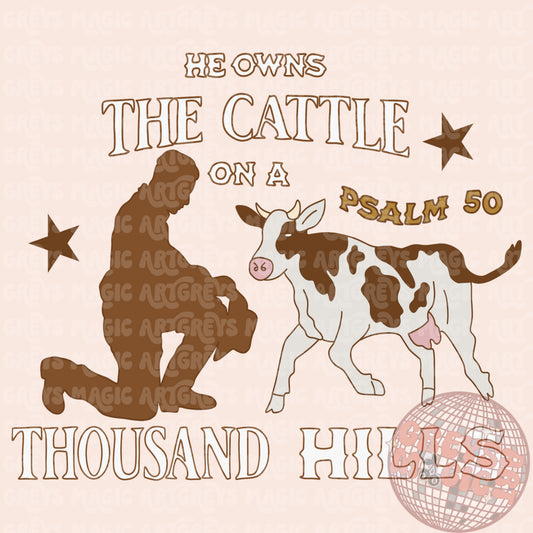 He Owns The Cattle On A Thousand Hills PNG