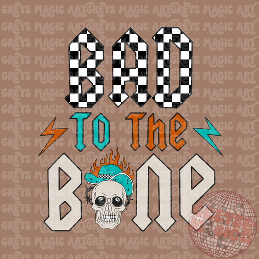 Bad To The Bone PNG