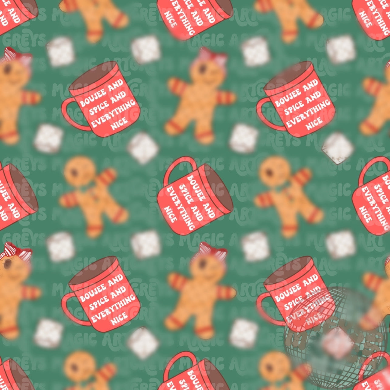 Boujee Spice & Everything Nice Seamless File