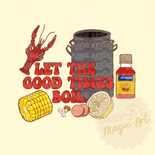 Let the Good Times Boil PNG