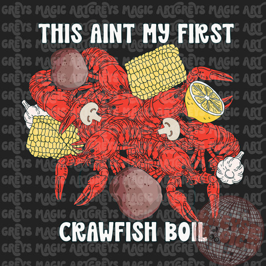 This Ain’t My First Boil PNG