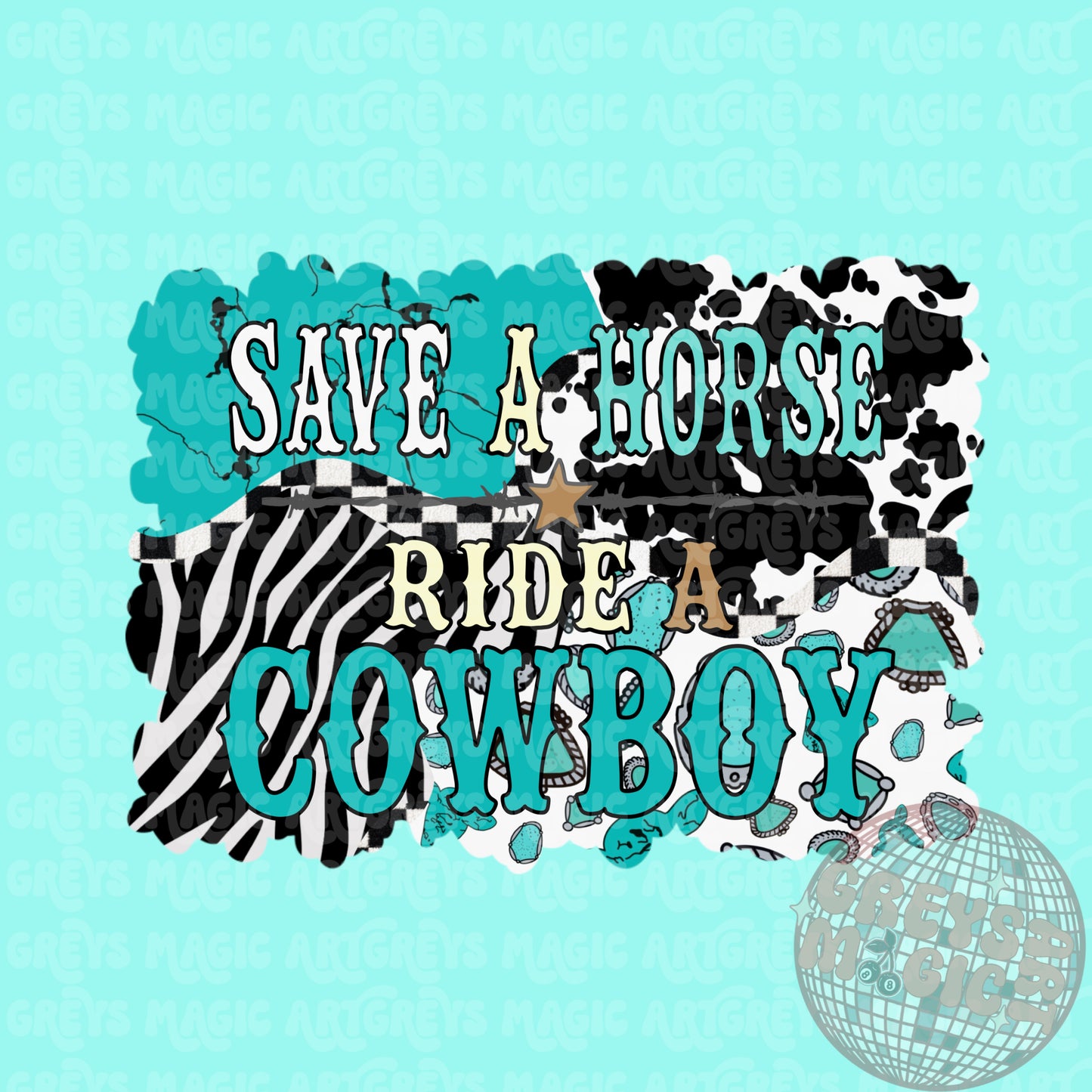 Save A Horse Ride A Cowboy PNG