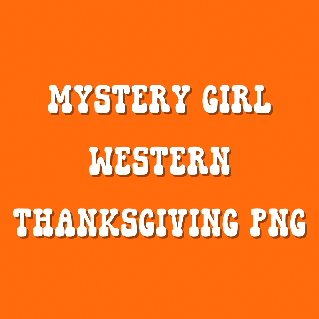 Mystery Girl Western Thanksgiving PNG