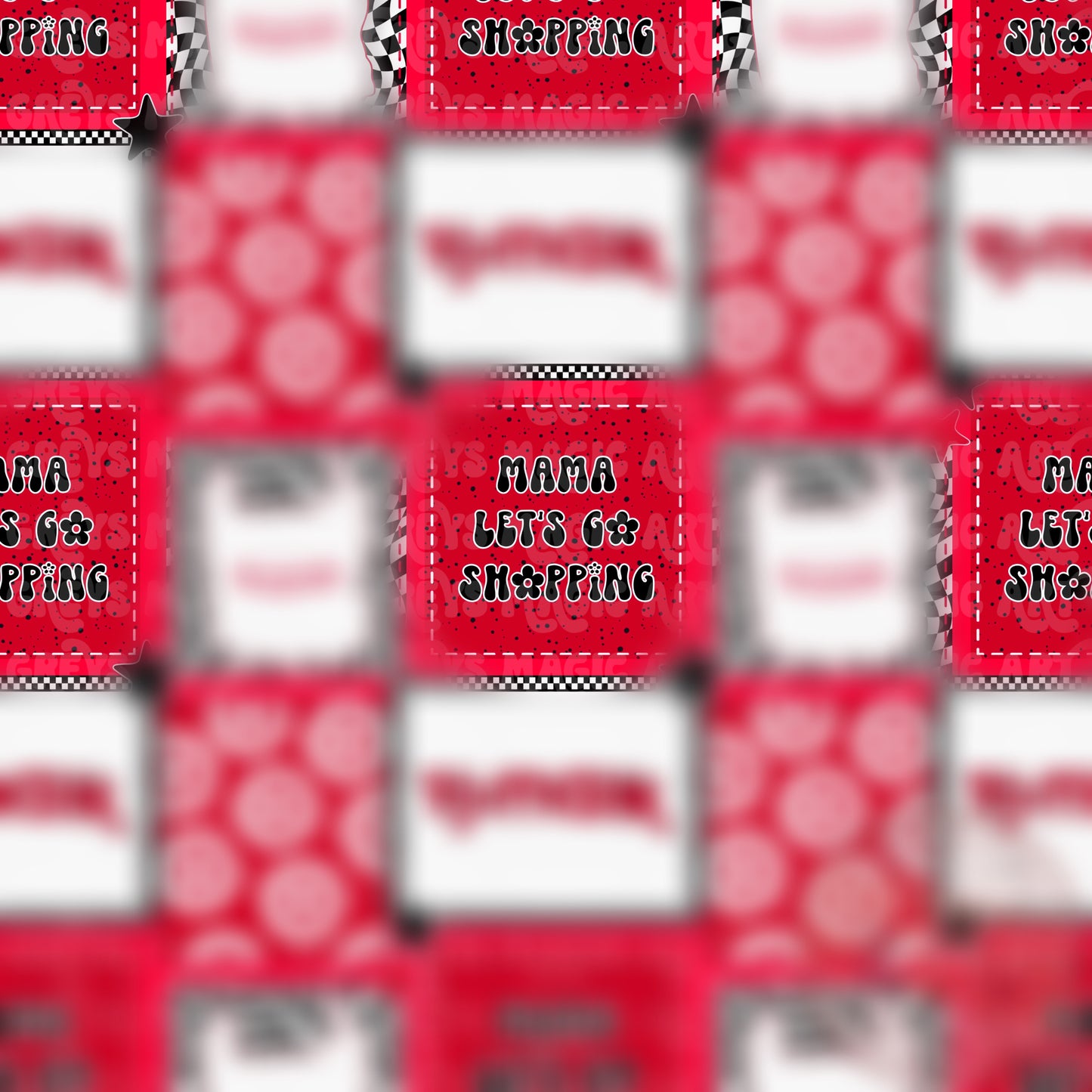 Mama Let’s Go Shopping Seamless File