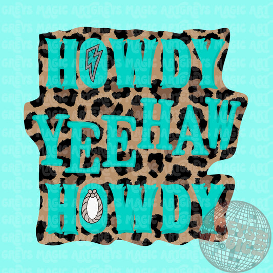 Howdy Yeehaw Howdy PNG