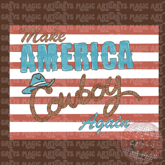 Make America Cowboy Again PNG