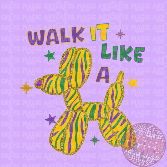 Walk It Like A Dog PNG
