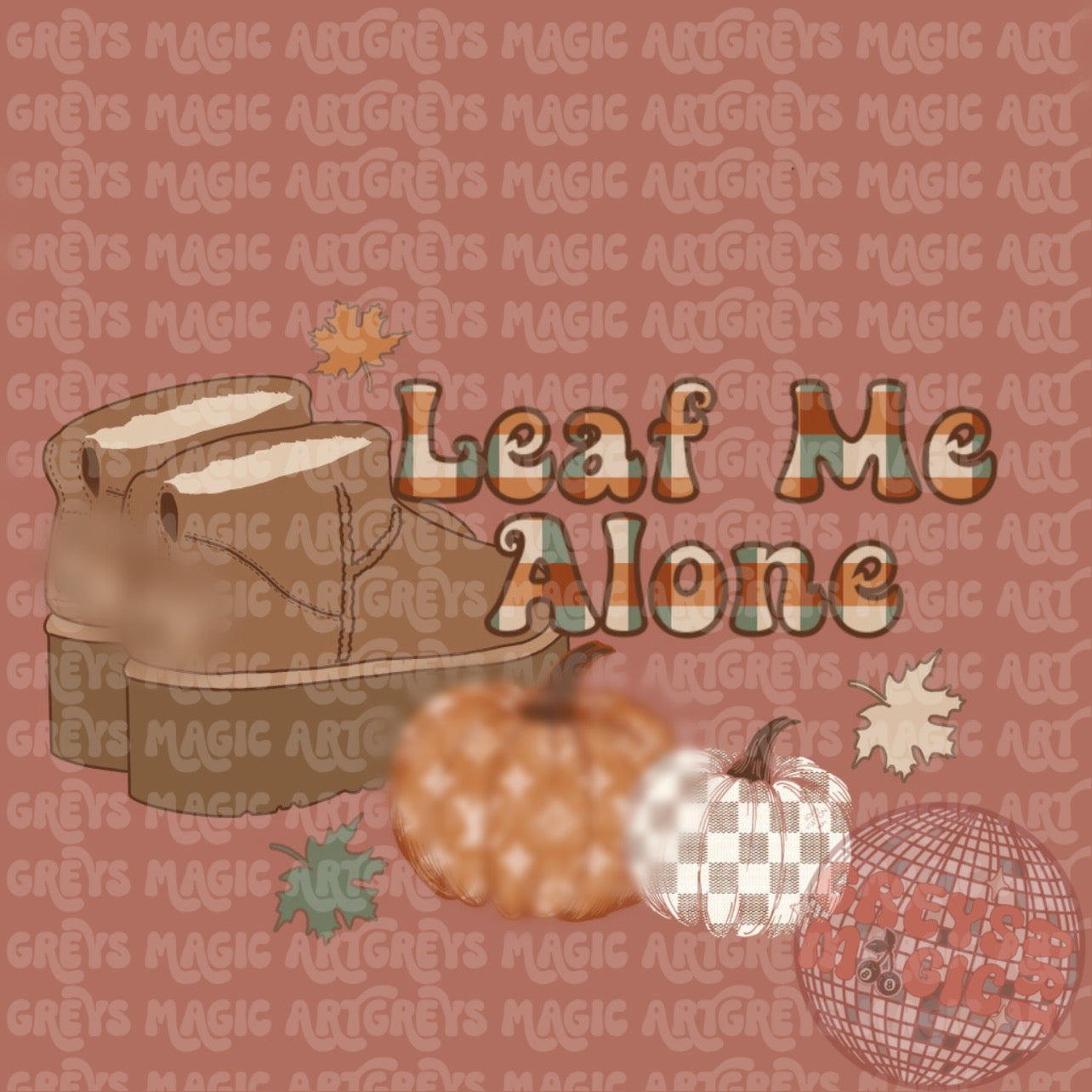 Leaf Me Alone PNG