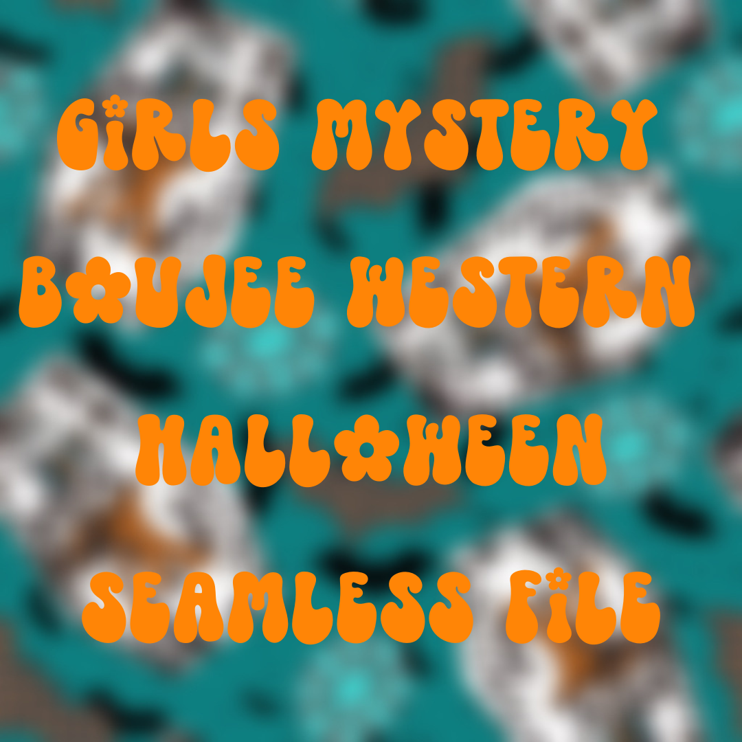 Girls Mystery Boujee Western Halloween Seamless File