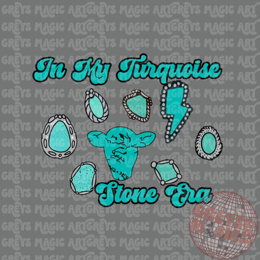 In my Turquoise Stone Era PNG