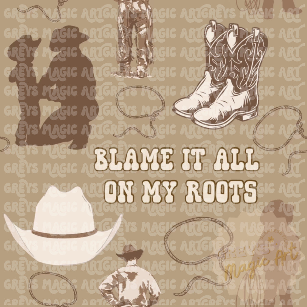 Blame It All On My Roots Seamless File