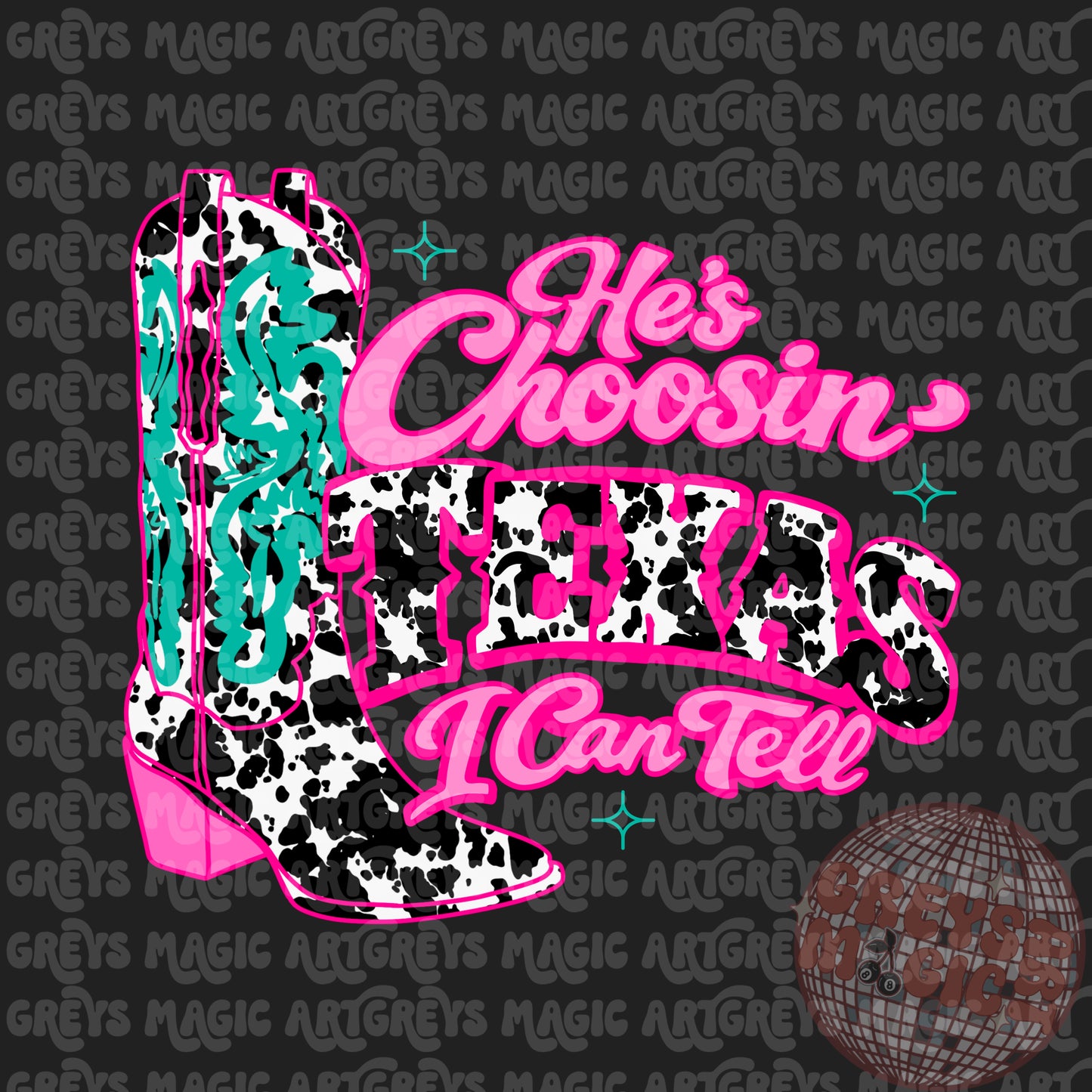 He’s Choosin’ Texas I Can Tell PNG
