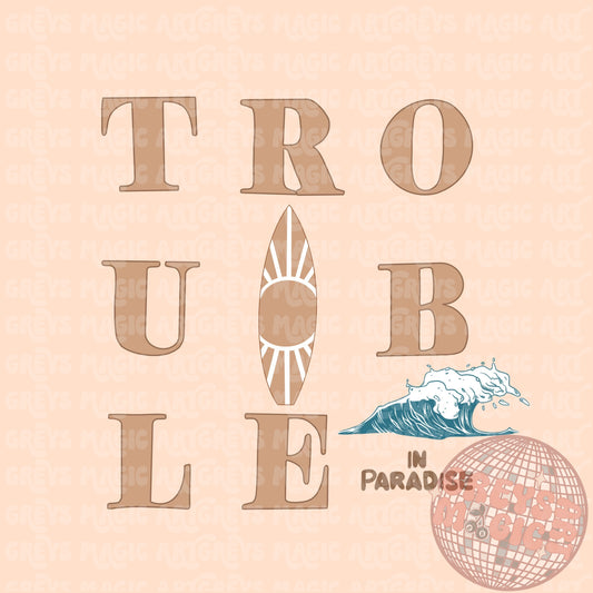 Trouble In Paradise PNG