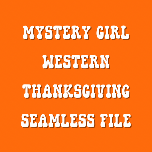 Mystery Girl Western Thanksgiving Seamless File